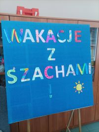 "Wakacje z szachami!" - tablica dekoracyjna
