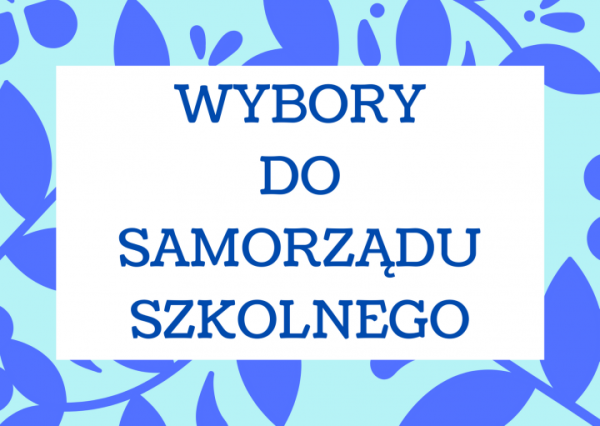 Napis wybory do samorządu uczniowskiego